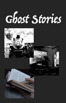 Ghost Stories